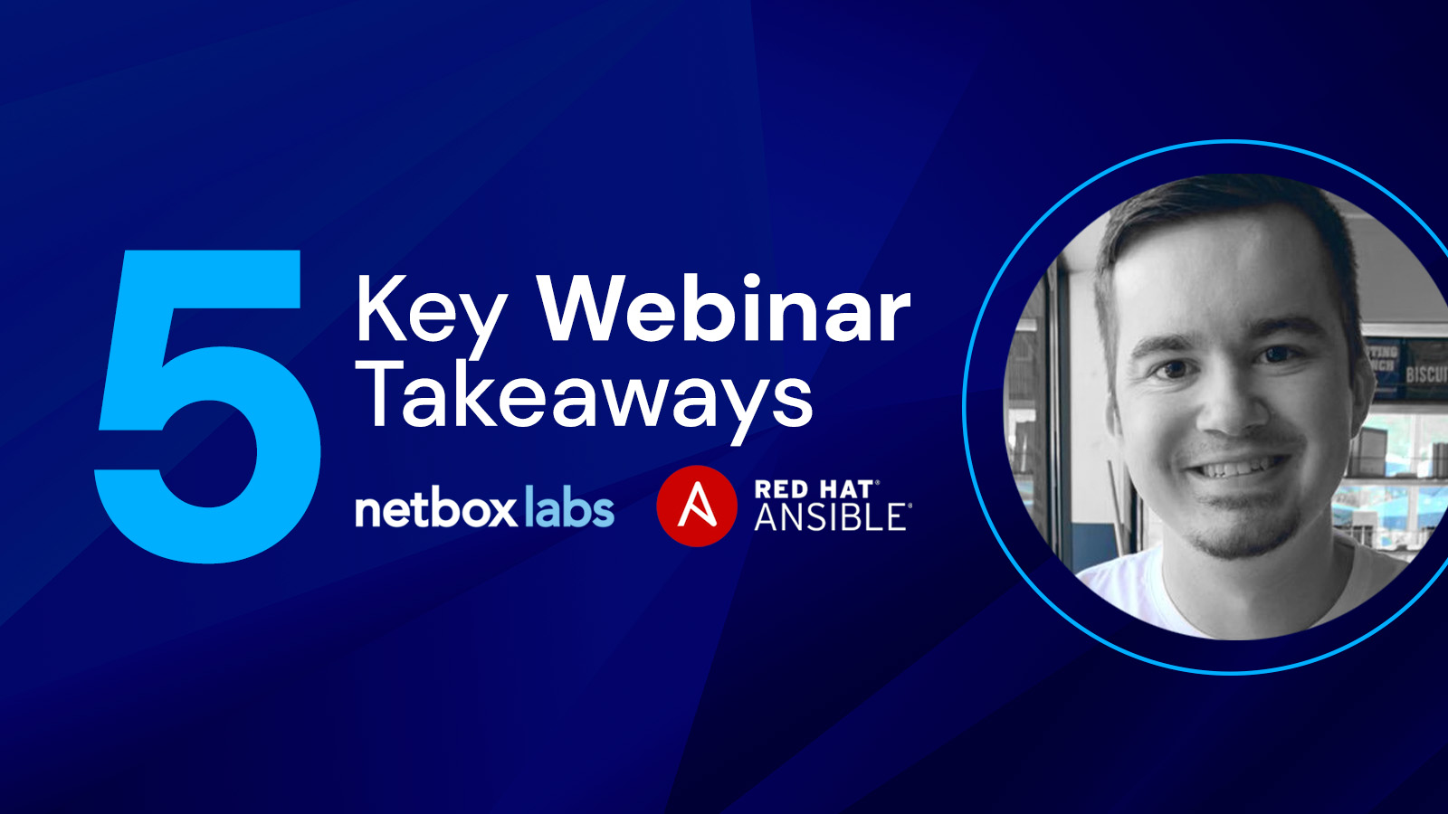 Simplifying Network Automation with NetBox and Ansible: 5 Key Takeaways